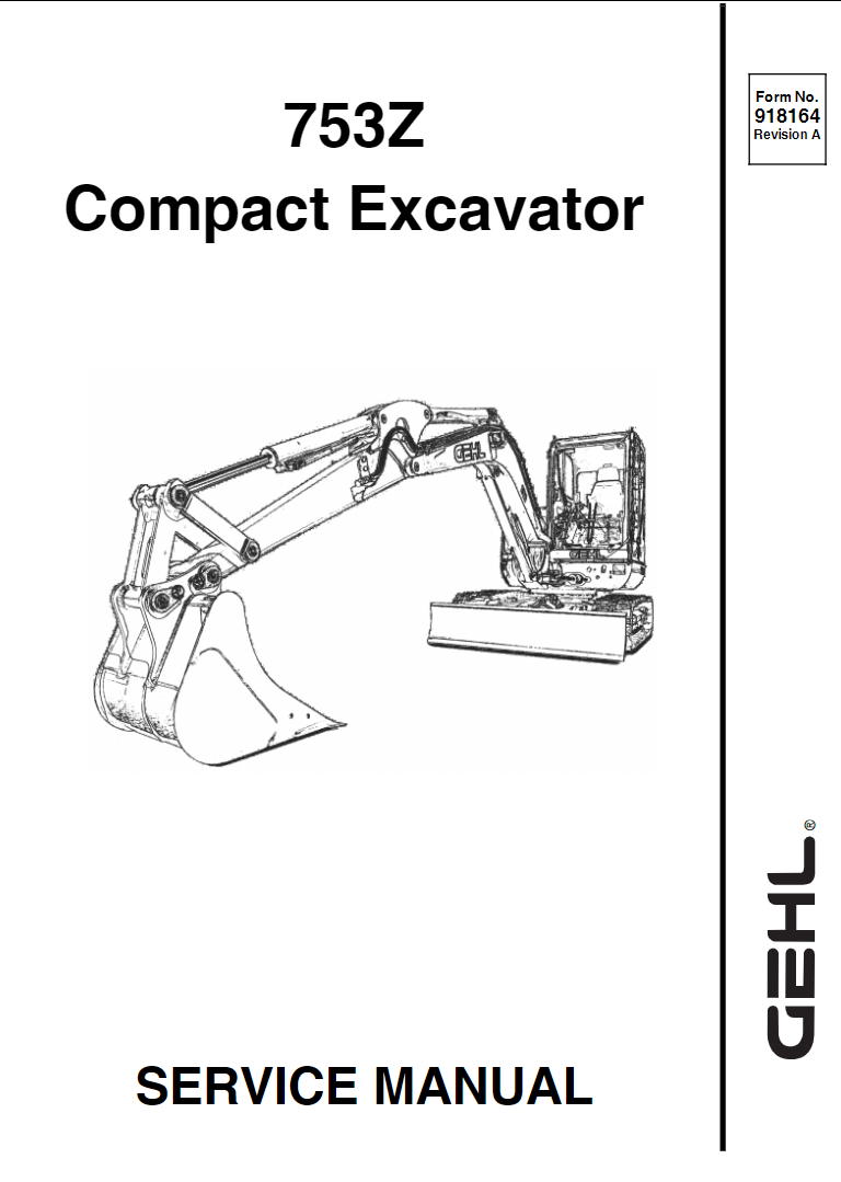 Gehl Compact Excavator 753Z Service Repair Manual 918164 PDF Download | Complete Workshop Manual