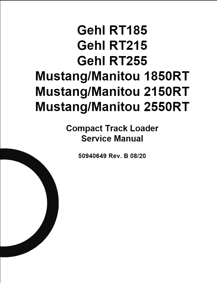 Gehl RT185 RT215 RT255 & Mustang 1850RT 2150RT 2550RT Manual PDF