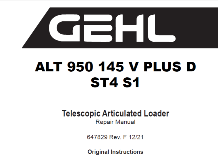 Gehl ALT 950 145 V PLUS D ST4 S1 Telescopic Articulated Loader Service Repair Manual 647829EN