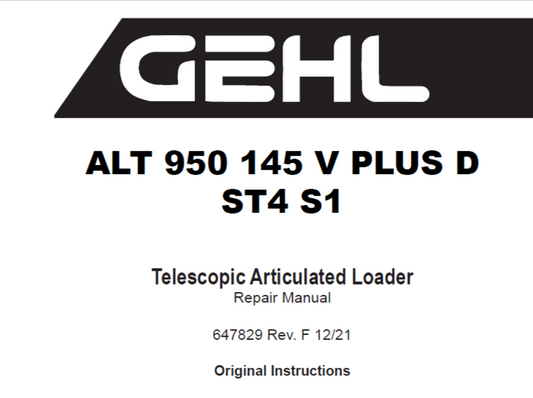 Gehl ALT 950 145 V PLUS D ST4 S1 Telescopic Articulated Loader Service Repair Manual 647829EN