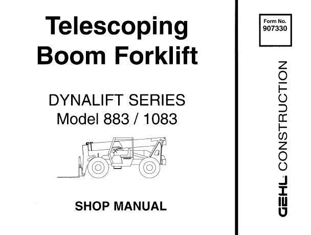 Gehl Telescoping Boom Forklift 883 & 1083 Service Manual 907330 – Repair Guide PDF