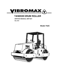 JCB VIBROMAX 752C Tandem Drum Roller Workshop Service Repair Manual