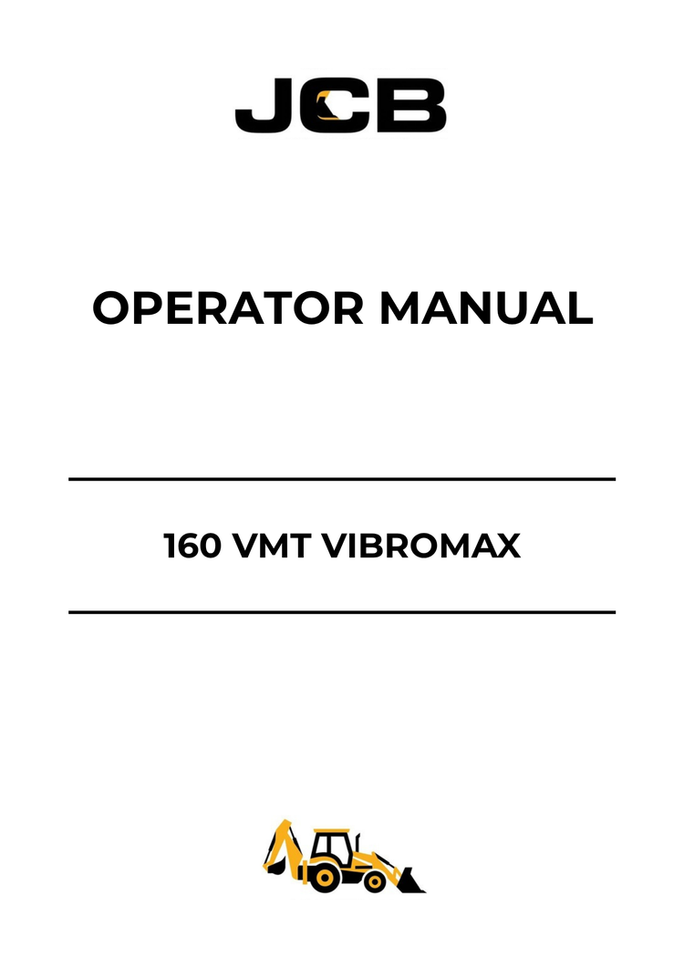 JCB 160 VMT Vibromax Operator Manual 07141/98235 PDF Download