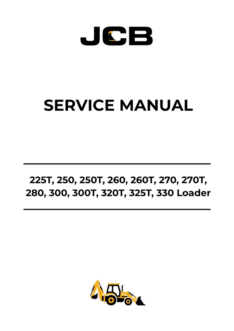 JCB 225T, 250, 250T, 260, 260T, 270, 270T, 280, 300, 300T, 320T, 325T, 330 Skid Steer Loader Service Manual 9813-7450 PDF