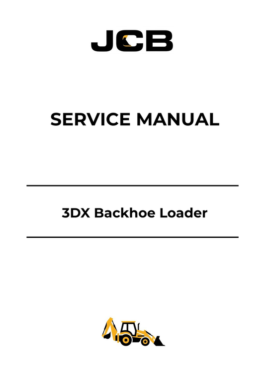 JCB 3DX Backhoe Loader Service Manual 550-42426-1 PDF Download