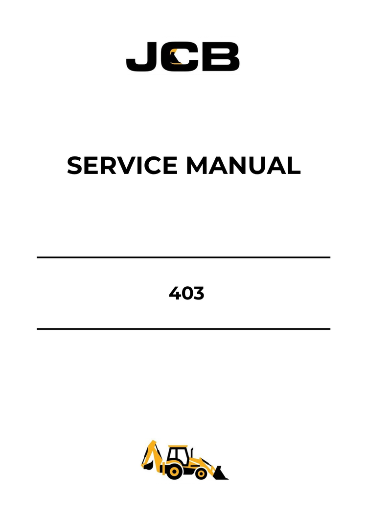 JCB 403 Service Manual 9803/9490-4 PDF – Complete Repair & Maintenance Guide