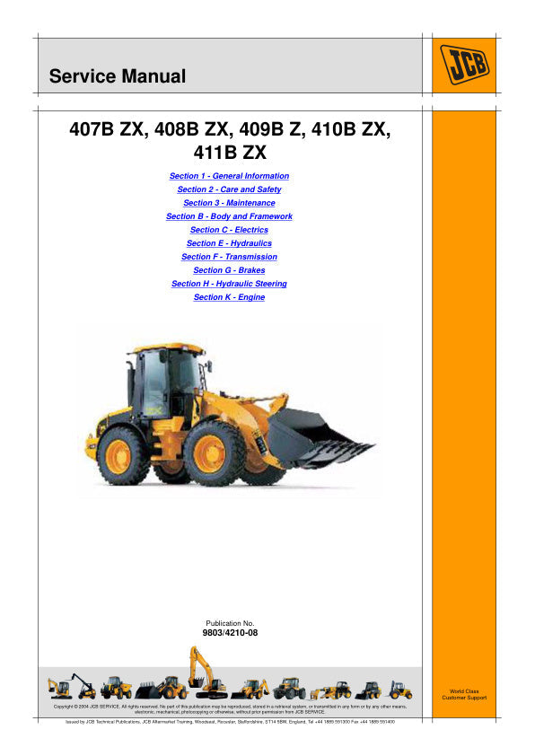 JCB 407B ZX, 408B ZX, 409B Z, 410B ZX & 411B ZX Wheel Loader Service Manual 9803/4210-08 PDF