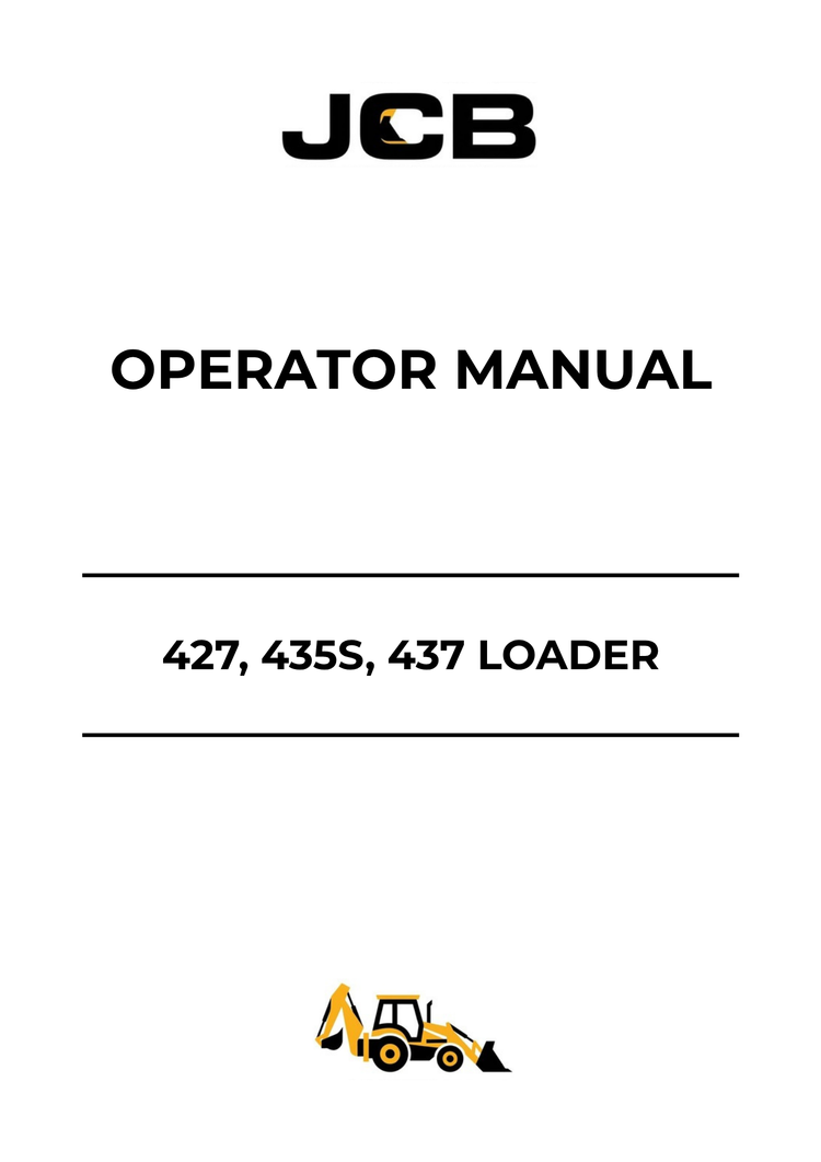 JCB 427, 435S & 437 Loader Operator Manual 9831/1600 PDF
