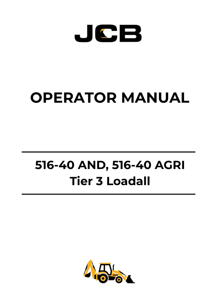 JCB 516-40 & 516-40 AGRI Tier 3 Loadall Operator Manual PDF 9821-9750-2