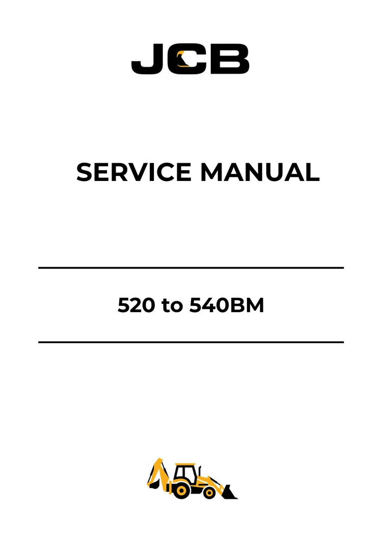 JCB 520 to 540BM Service Manual 9803-3350 PDF Download | Repair & Maintenance Guide