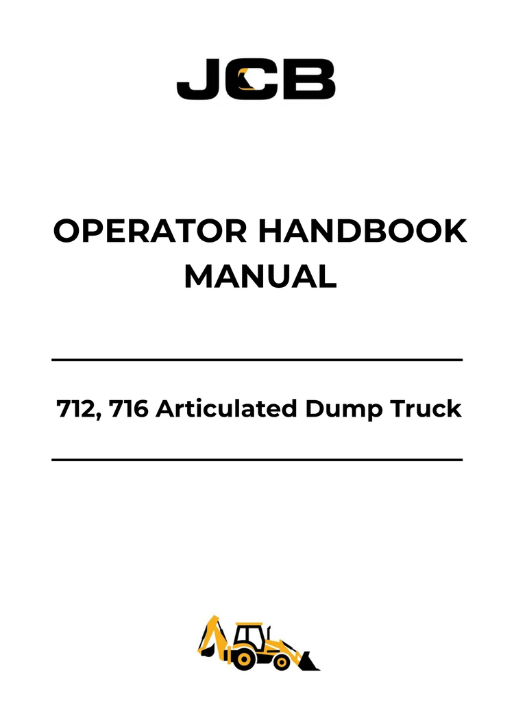 JCB 712 & 716 Articulated Dump Truck Operator Handbook Manual 9801-7140 PDF Download