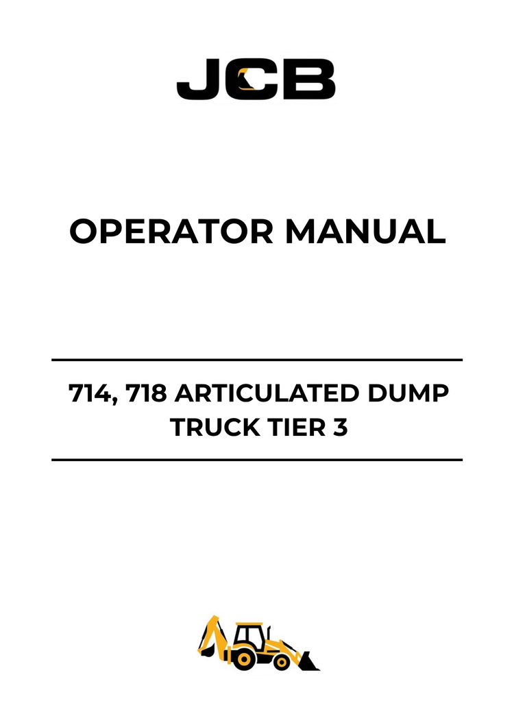 JCB 714 & 718 Articulated Dump Truck Tier 3 Operator Manual (9811/8000 PDF)