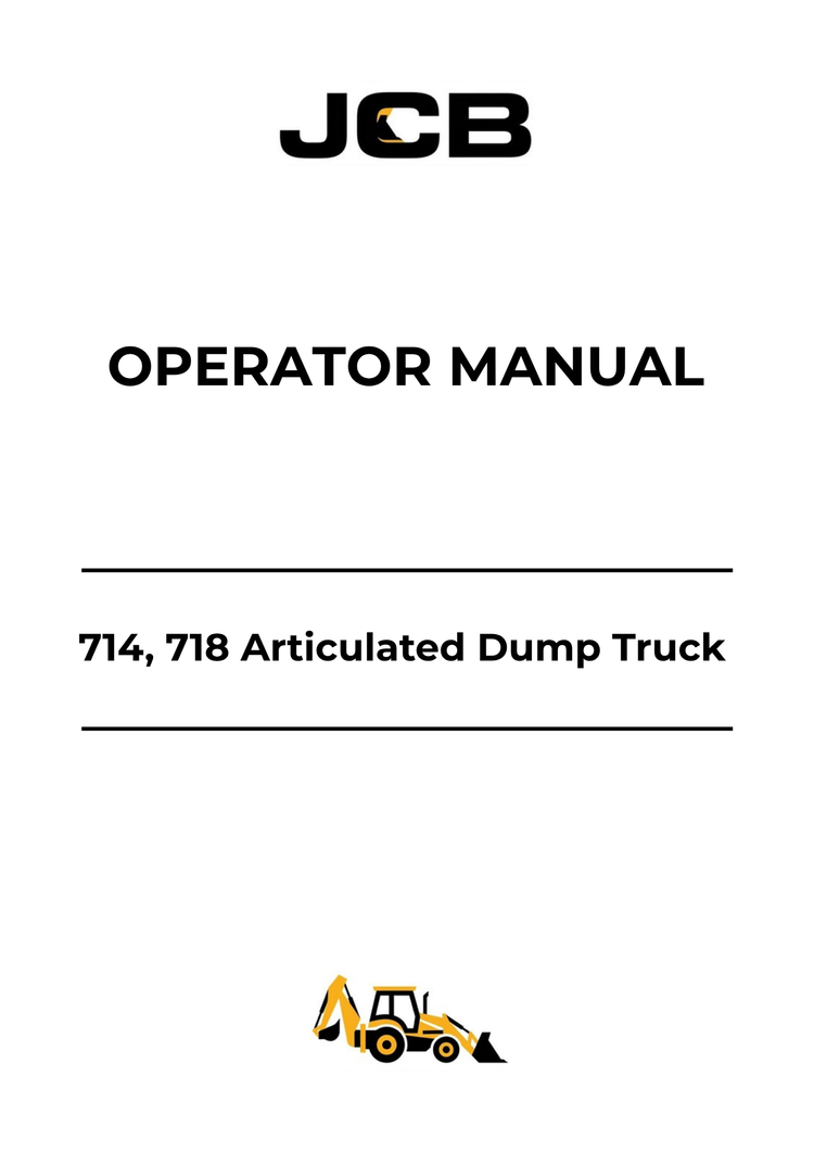 JCB 714 & 718 Articulated Dump Truck Operator Manual PDF Download