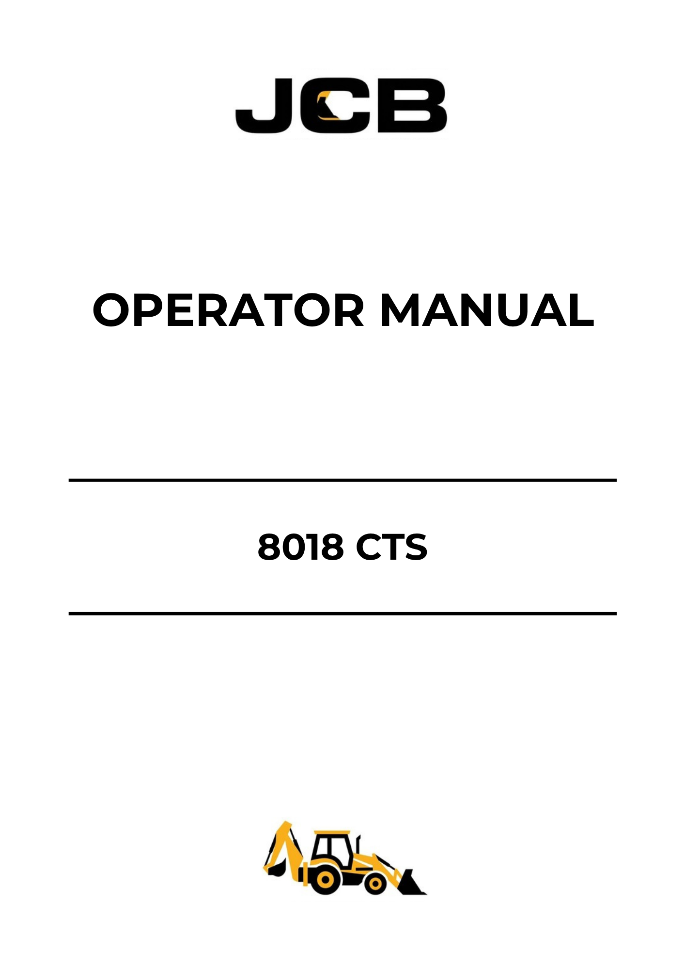 JCB 8018 CTS Operator Manual 9821-2850 PDF Download – Complete Service Guide