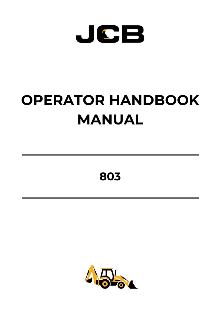 JCB 803 Operator Handbook Manual 9801-6040 PDF Download