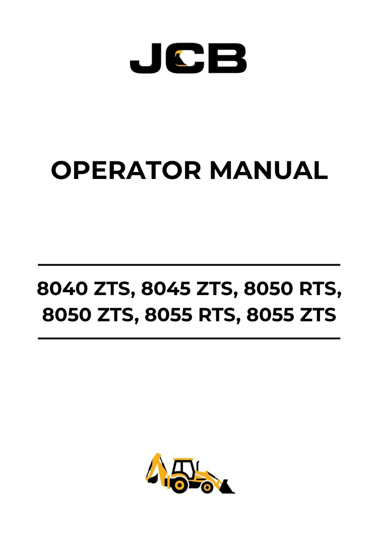 JCB 8040 ZTS, 8045 ZTS, 8050 RTS/ZTS, 8055 RTS/ZTS Operator Manual 9821/2600 PDF