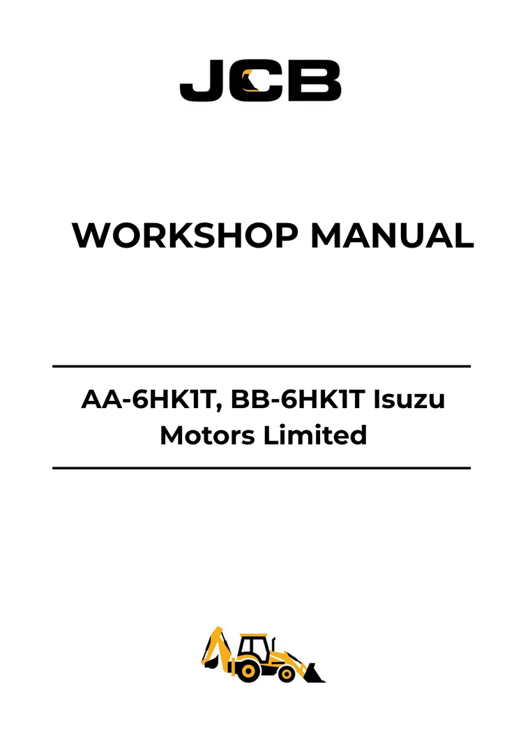 JCB AA-6HK1T & BB-6HK1T Isuzu Motors Limited Workshop Manual 9806-2200 PDF Download