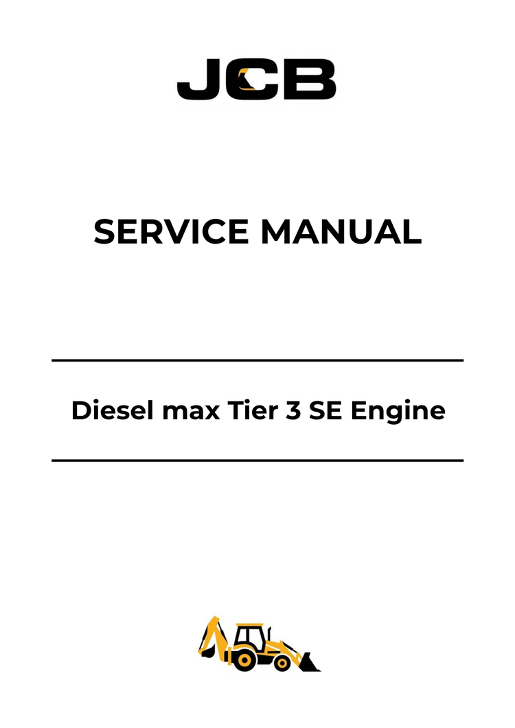 JCB Dieselmax Tier 3 SE Engine Service Manual PDF – Complete Repair & Workshop Guide (Manual 9806-3030)