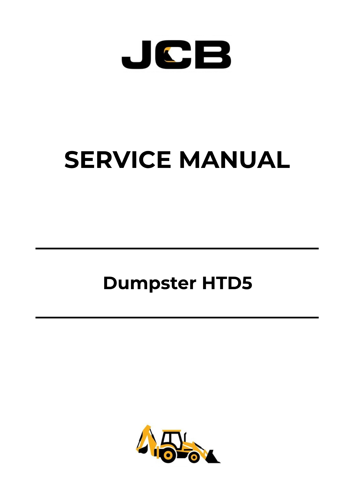 JCB Dumpster HTD5 Service Manual 9803-9570 PDF Download & Repair Guide