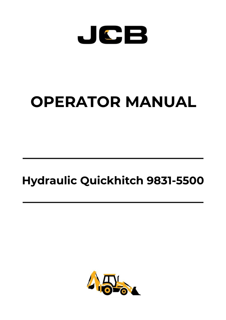 JCB Hydraulic Quickhitch Operator Manual 9831-5500 PDF Download | Operation & Safety Guide