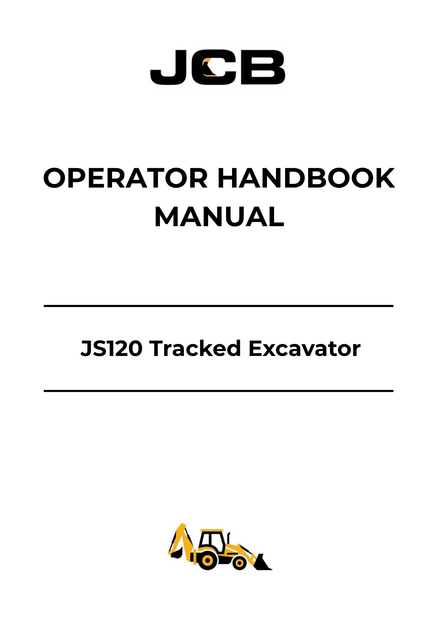 JCB JS120 Tracked Excavator Operator Handbook Manual 9821-2100 PDF Download