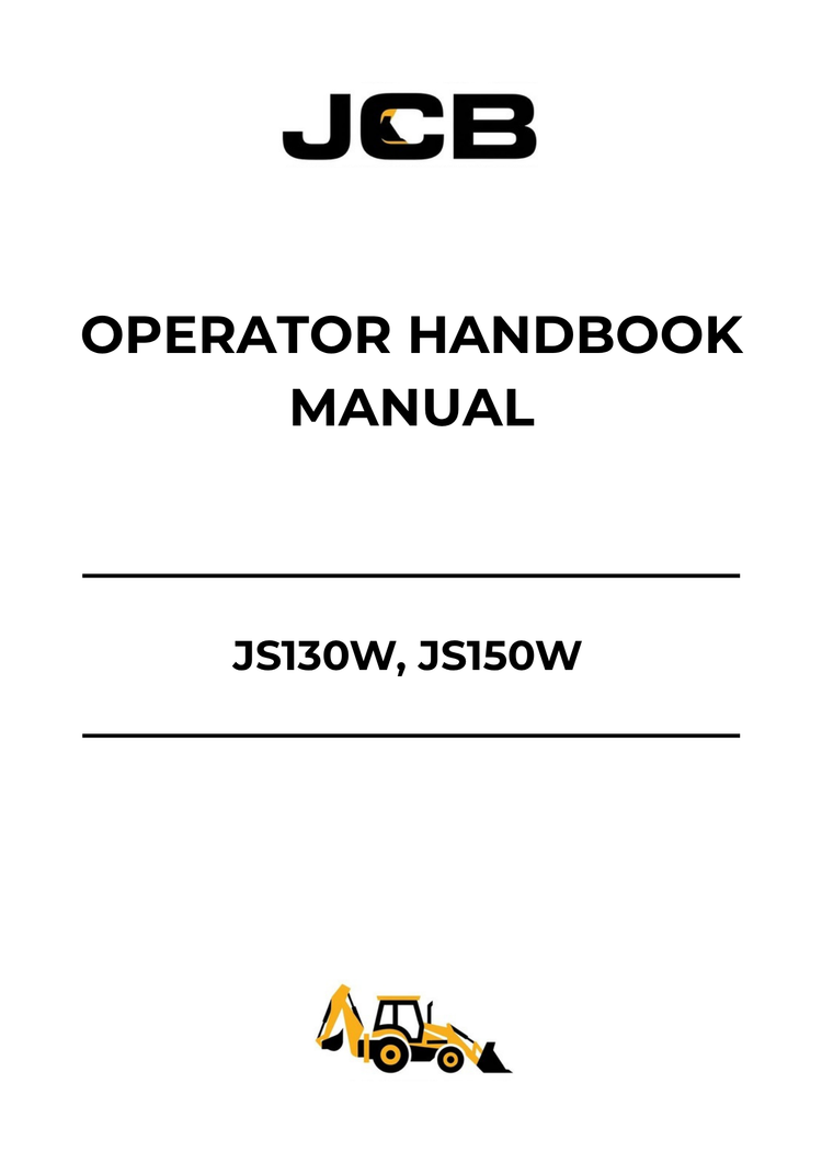 JCB JS130W & JS150W Operator Handbook Manual 9801-6850 PDF Download