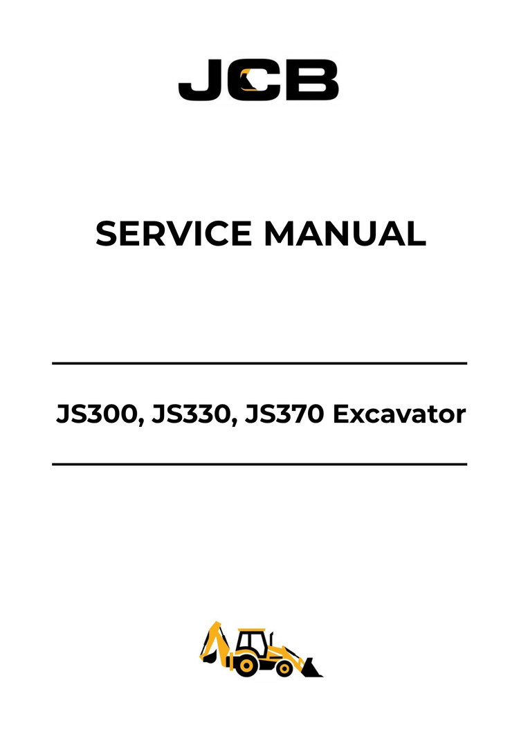 JCB JS300, JS330 & JS370 Excavator Service Manual 9813-7500 PDF Download