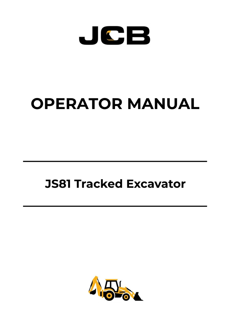 JCB JS81 Tracked Excavator Operator Manual 9821-4050 PDF Download
