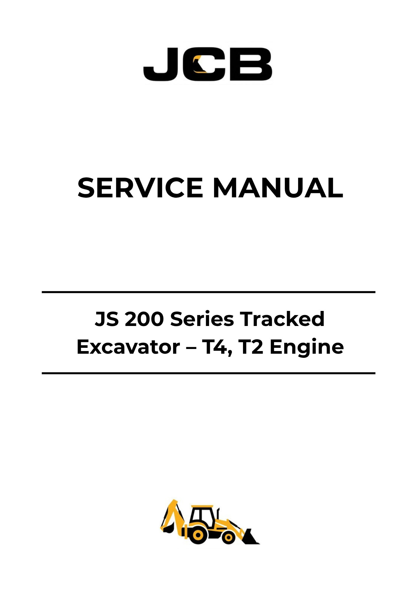 JCB JS 200 Series Tracked Excavator T4 & T2 Engine Service Manual PDF Download