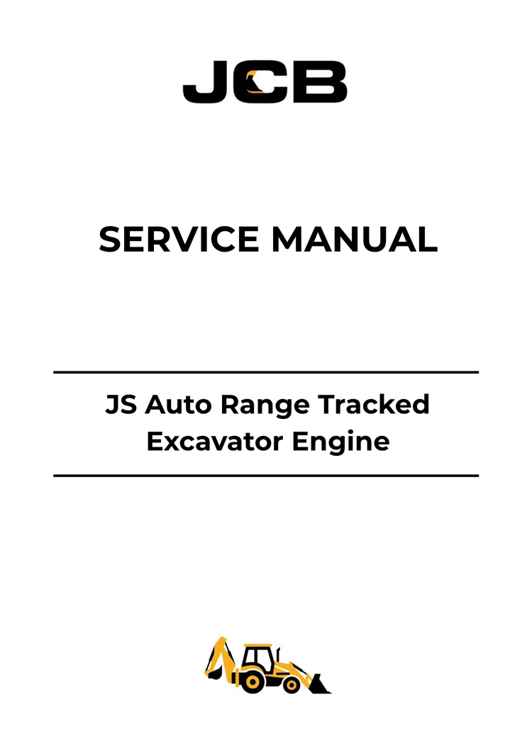 JCB JS Auto Range Tracked Excavator Engine Service Manual 9813-1700 PDF Download