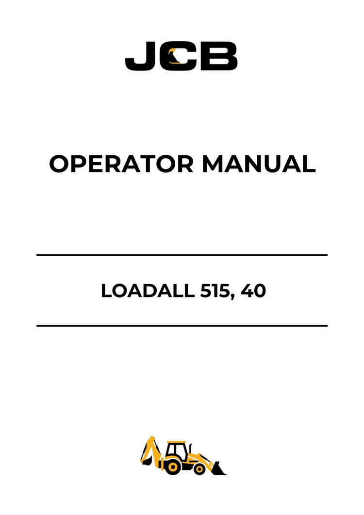 JCB Loadall 515-40 Operator Manual (Part No. 9821/0950-5) PDF Download