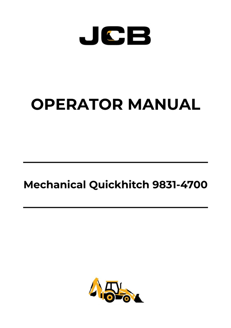 JCB Mechanical Quickhitch Operator Manual 9831-4700 PDF Download