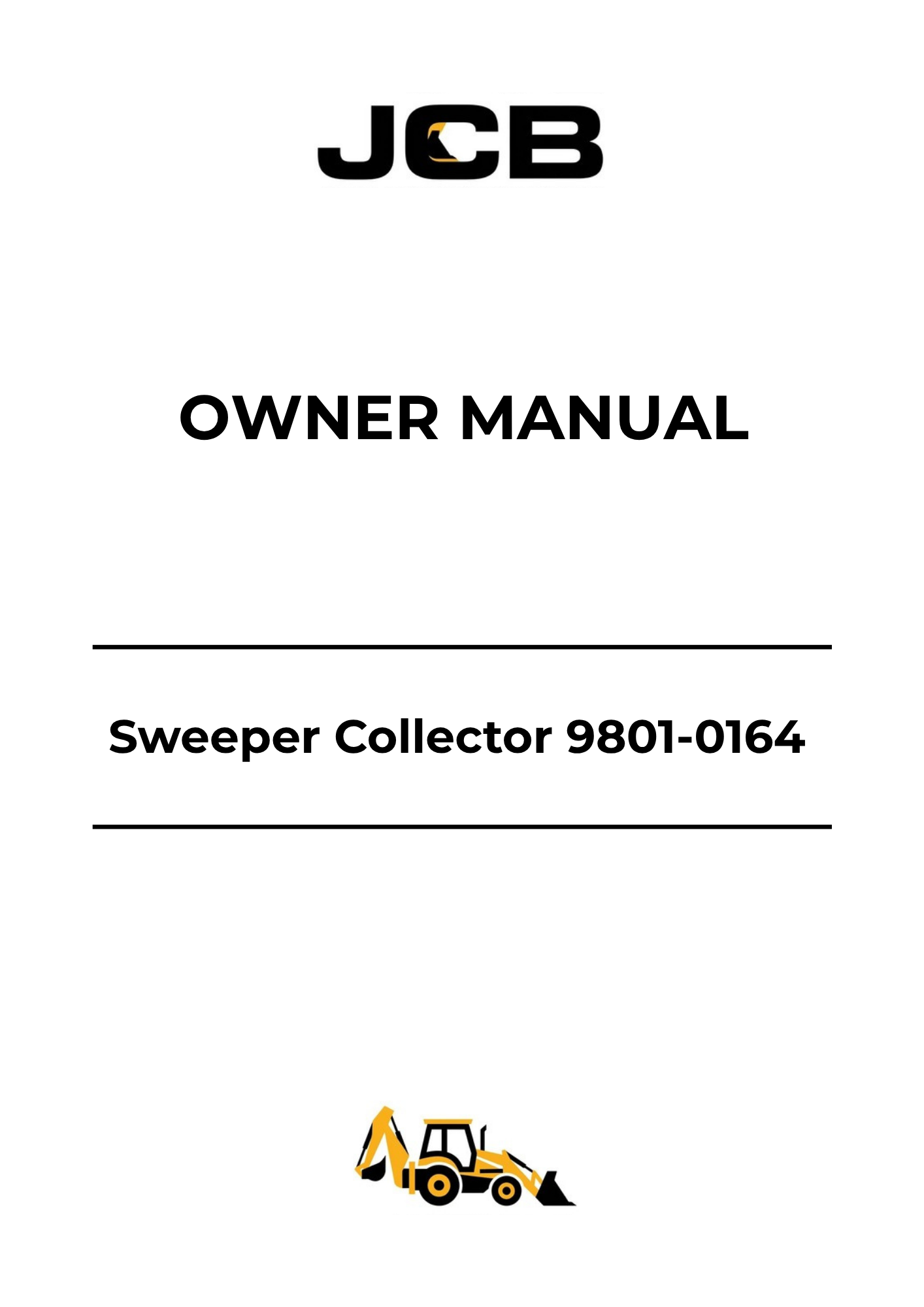 JCB Sweeper Collector Owner Manual 9801-0164 PDF Download | Operation & Maintenance Guide