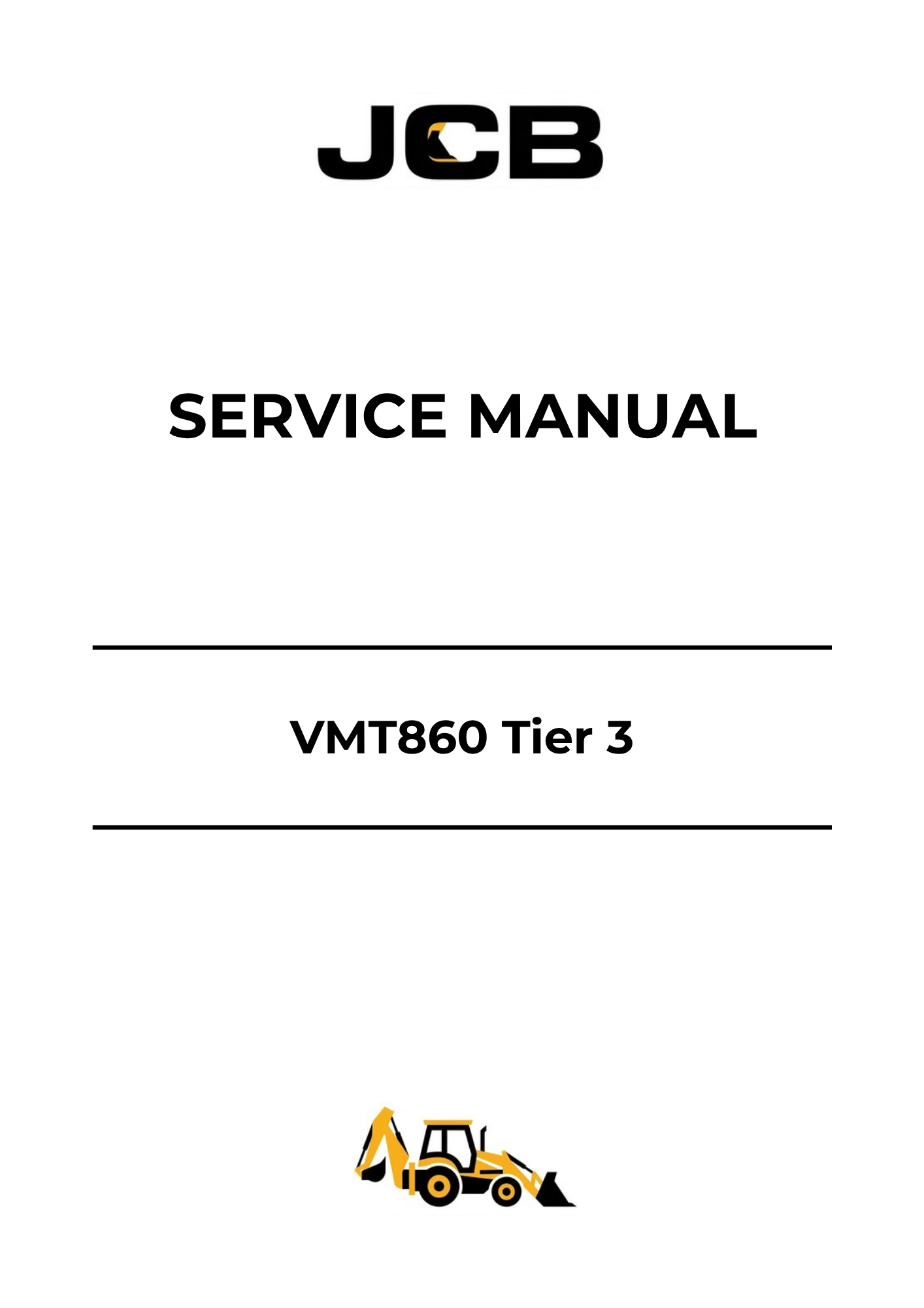 JCB VMT860 Tier 3 Service Manual 9813-0750 PDF Download & Repair Guide