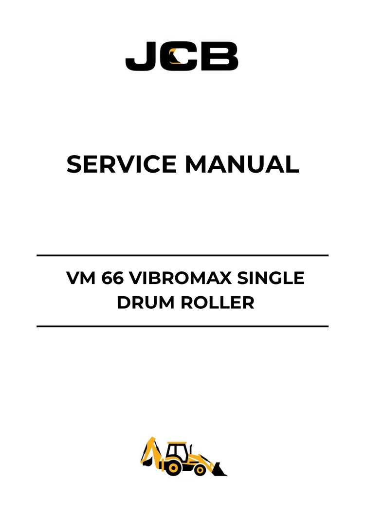 JCB VM 66 Vibromax Single Drum Roller Service Manual SM86066 PDF