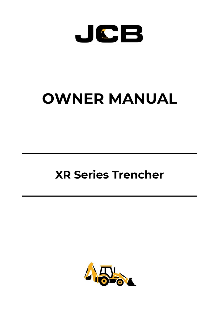 JCB XR Series Trencher Owner Manual 332-A1461 PDF Download