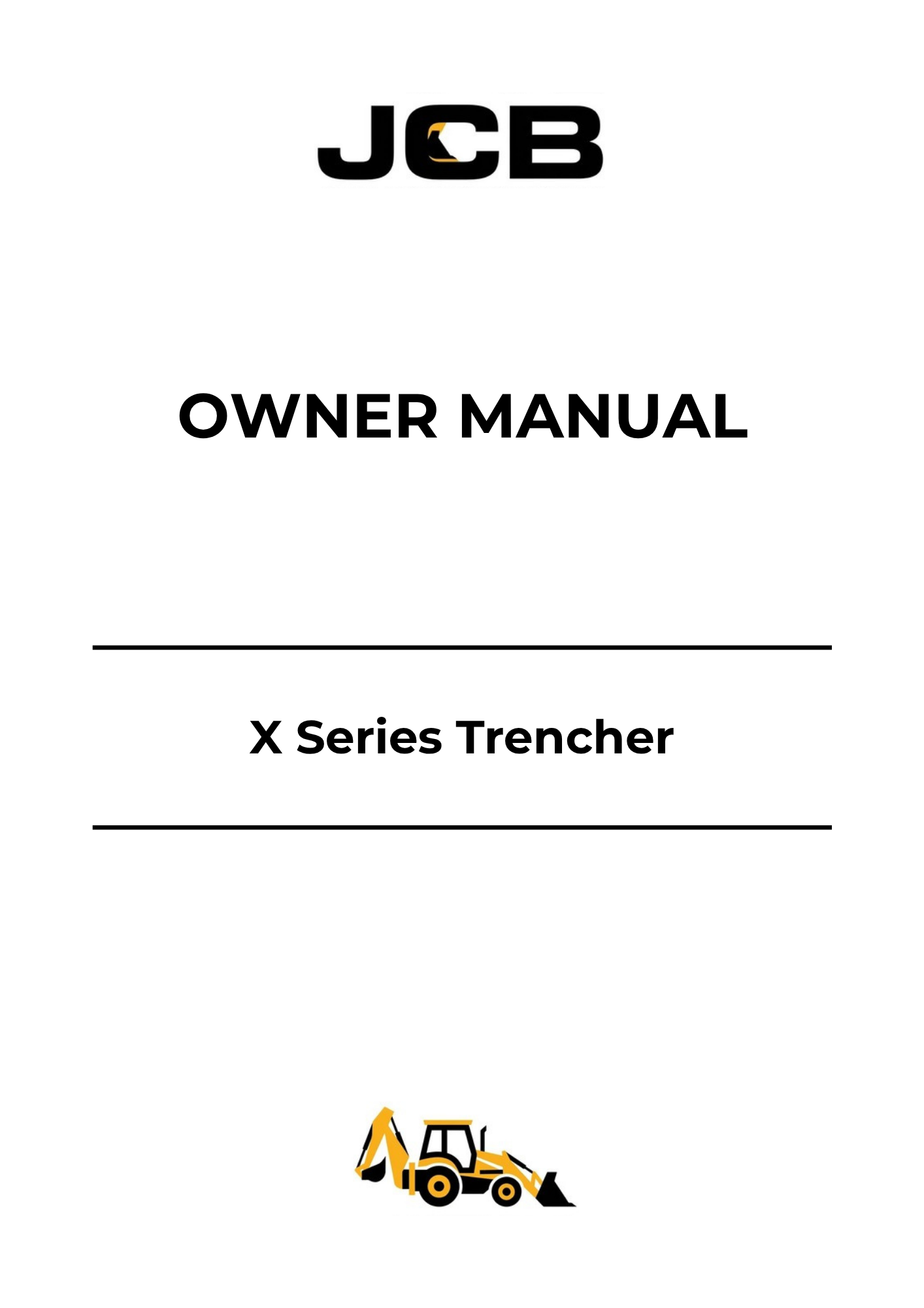 JCB X Series Trencher Owner Manual 9801-9381 PDF Download Guide