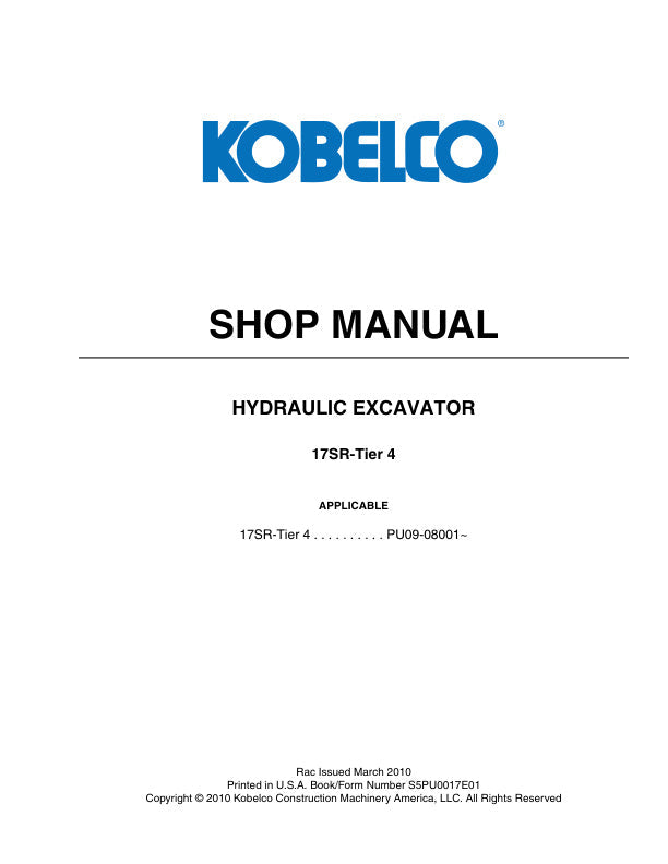 KOBELCO 17SR Excavator Tier 4 Shop Manual S5PU0017E01 PDF Download