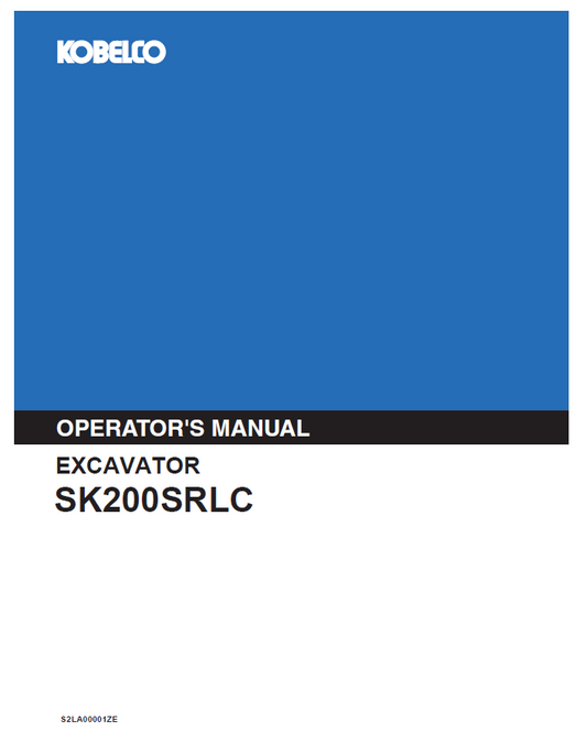 KOBELCO SK200SRLC Excavator Operator Manual – Complete Guide