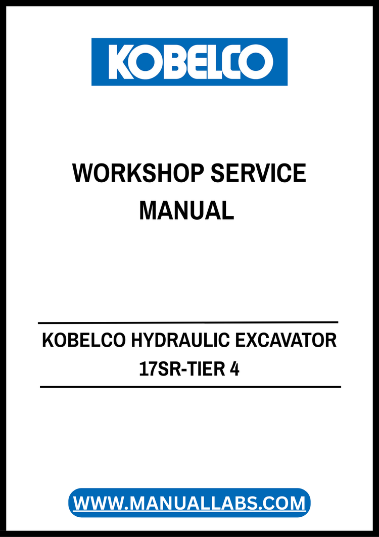 KOBELCO 17SR-Tier 4 Hydraulic Excavator Workshop Service Manual S5PU0017E01 PDF