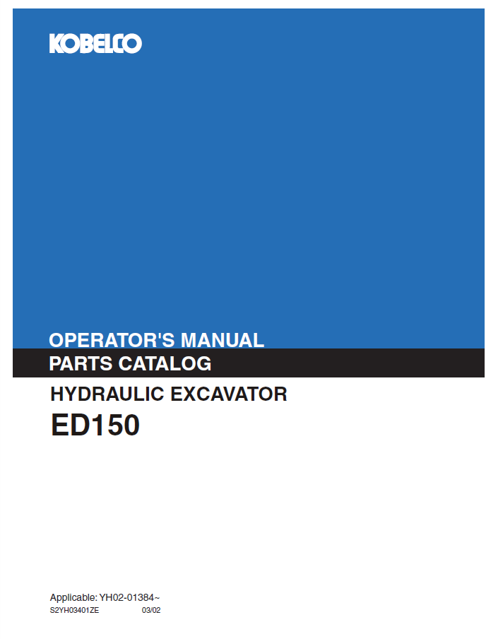 KOBELCO HYDRAULIC EXCAVATOR ED150 OPERATOR MANUAL