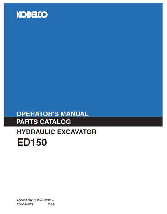 KOBELCO HYDRAULIC EXCAVATOR ED150 OPERATOR MANUAL