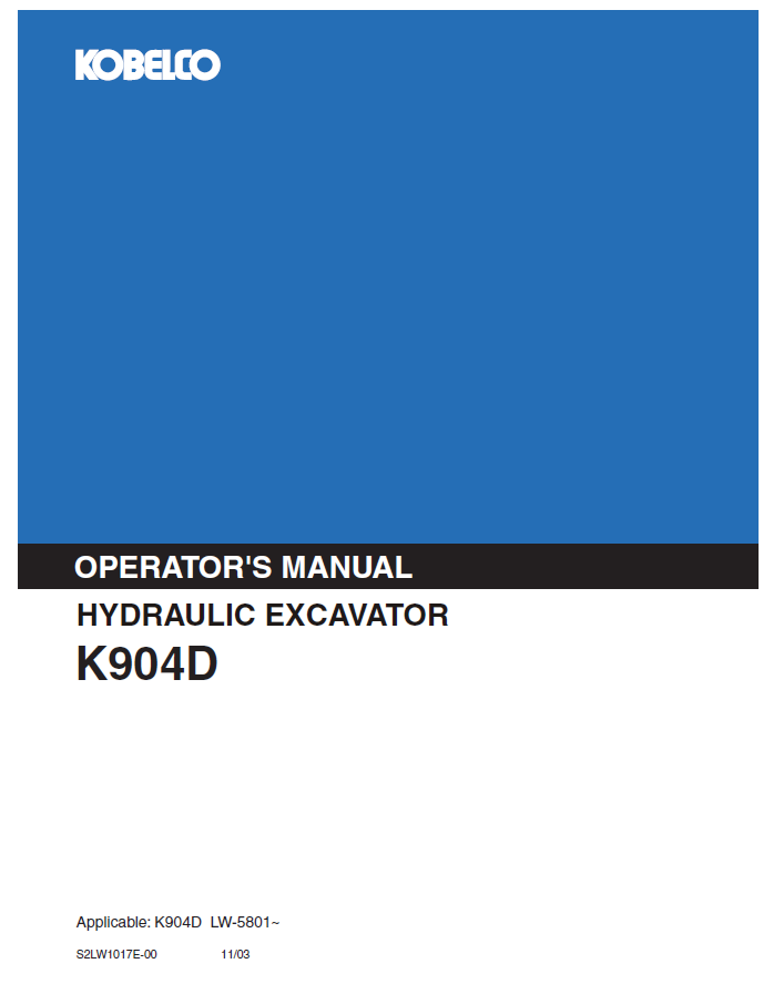 KOBELCO HYDRAULIC EXCAVATOR K904D OPERATOR MANUAL