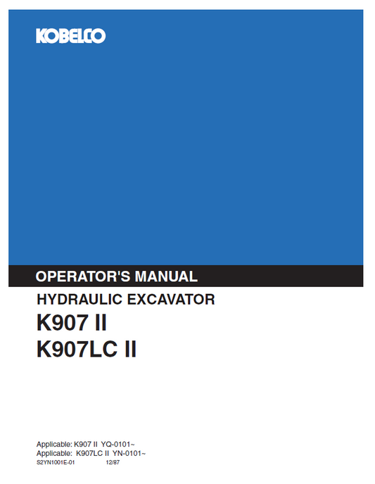 KOBELCO HYDRAULIC EXCAVATOR K907 II K907LC II OPERATOR MANUAL