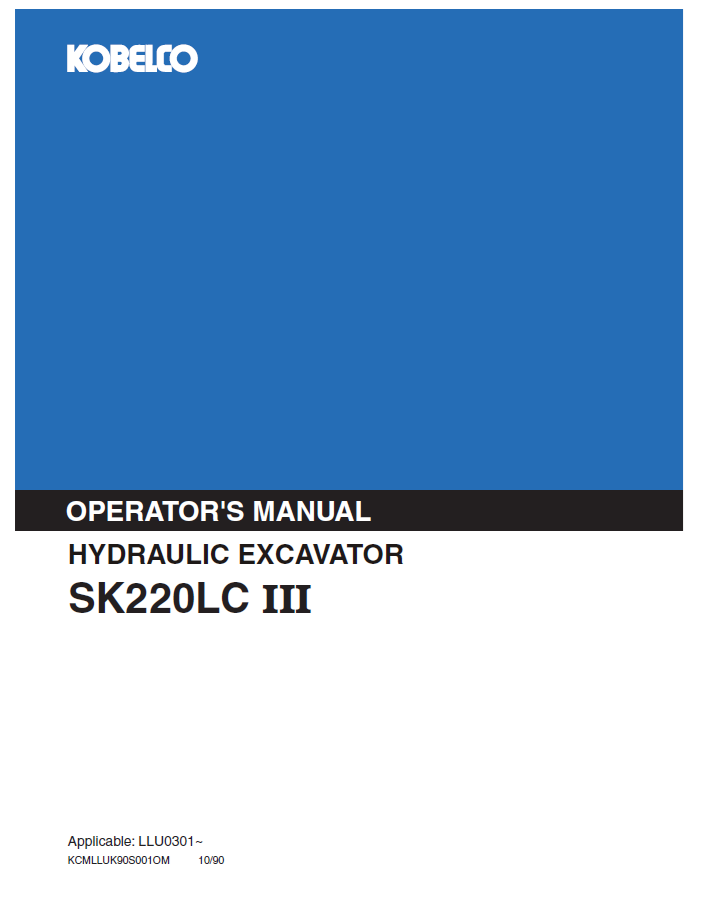 Kobelco SK220LC III Hydraulic Excavator Operator Manual | PDF Download
