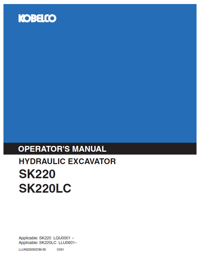 Kobelco SK220 and SK220LC Hydraulic Excavator Operator Manual | PDF Download