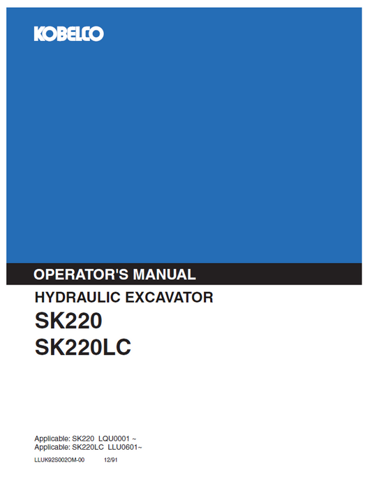 Kobelco SK220 and SK220LC Hydraulic Excavator Operator Manual | PDF Download