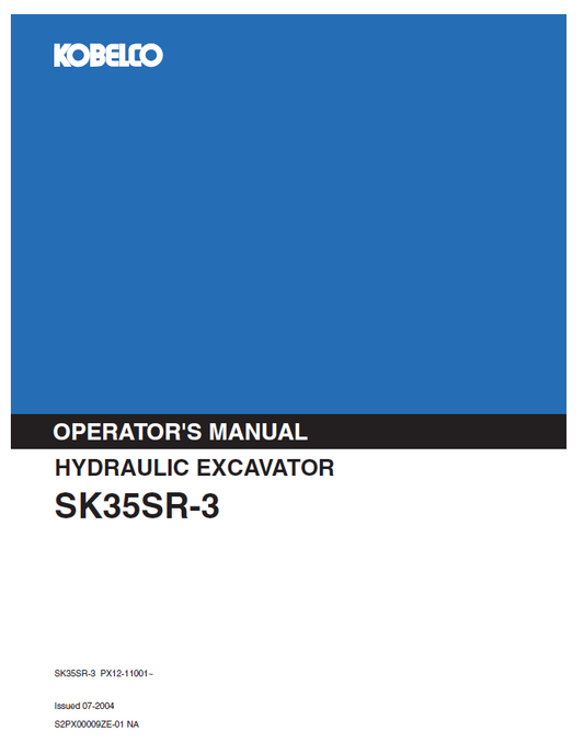 KOBELCO SK35SR-3 Hydraulic Excavator Operator Manual