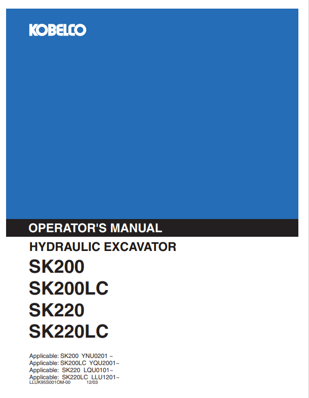 SK200 SK200LC SK220 SK220LC Hydraulic Excavator Operator PDF LLUK95S001OM-00