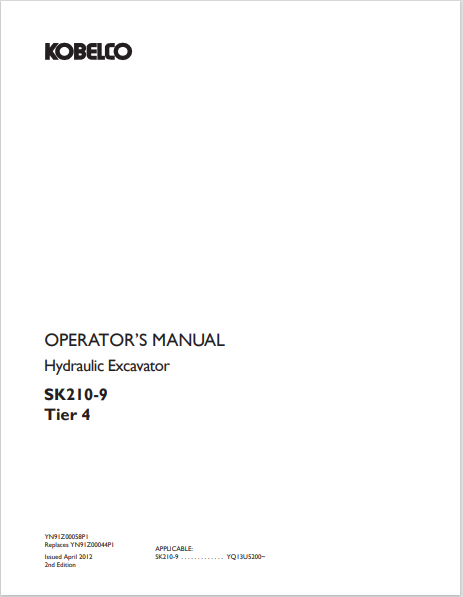 KOBELCO SK210-9 Tier 4 Hydraulic Excavator Operator PDF